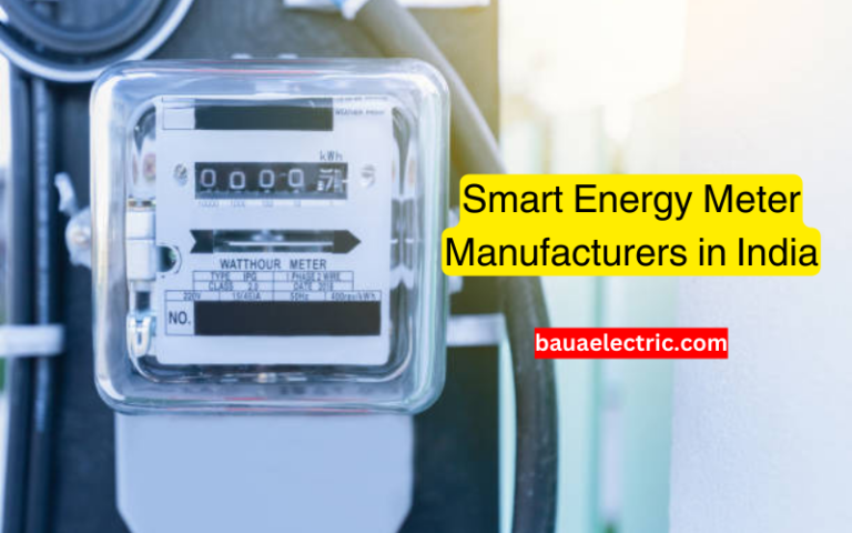 Top 10 Smart Energy Meter Manufacturers In India Bauaelectric EV News top-10-smart-energy-meter-manufacturers-in-india-bauaelectric-ev-news