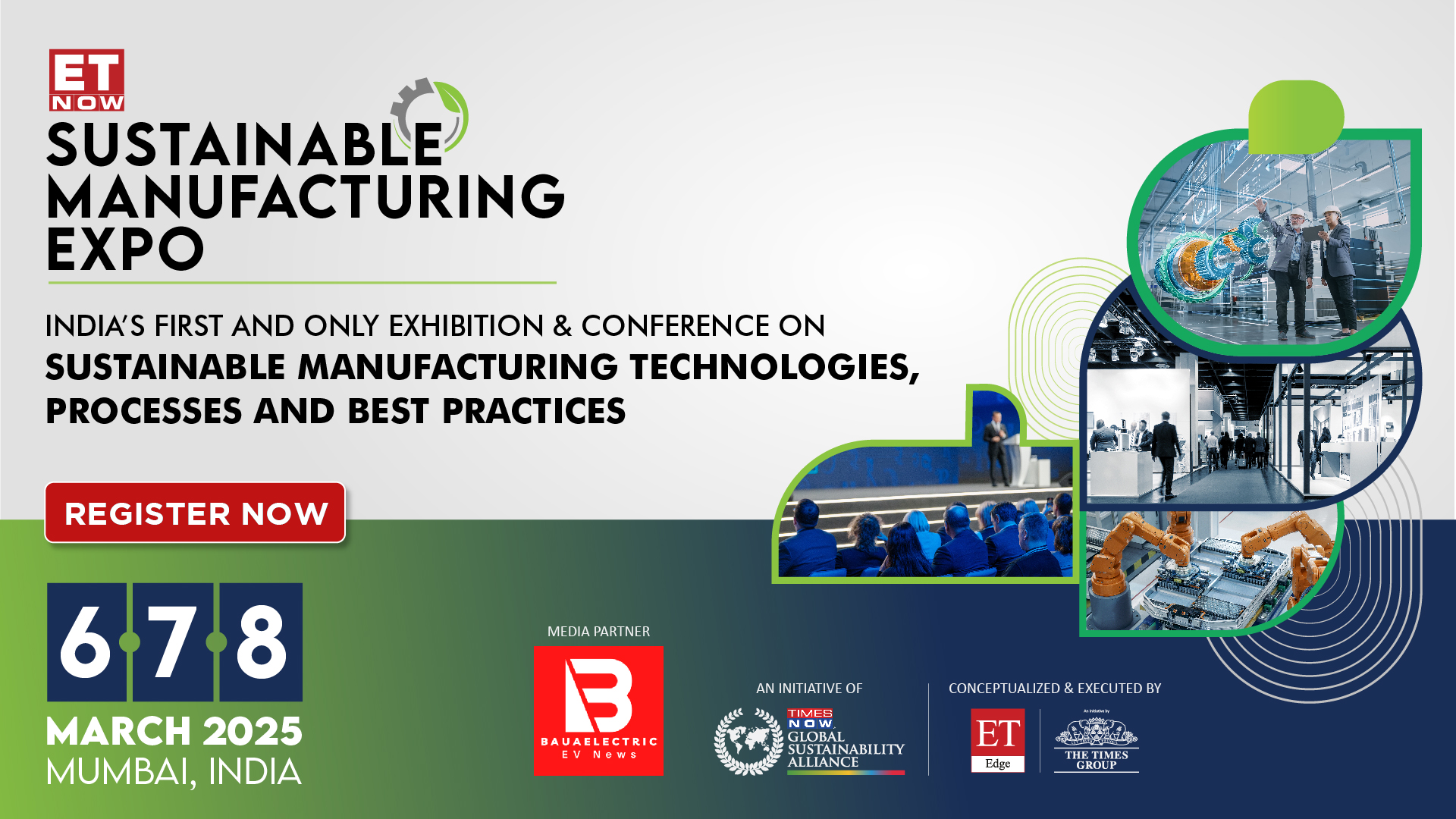 ET NOW Sustainable Manufacturing Technologies, Processes and Best Practices EXPO, Mumbai