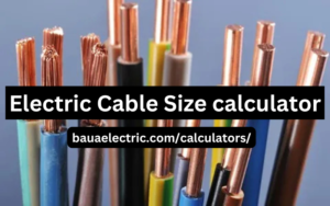 Cable Size Calculator: How to Choose the Right Cable for Your