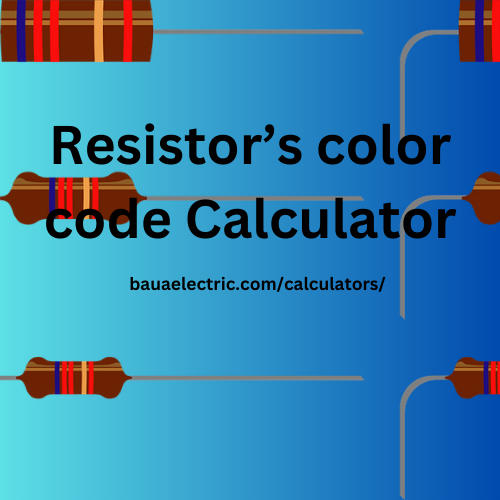 Resistor Color Code Calculator: How to Calculate Resistor Values Easily